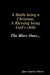 A Battle Being a Christian; A Blessing Being His Child by Que Latrice Davis
