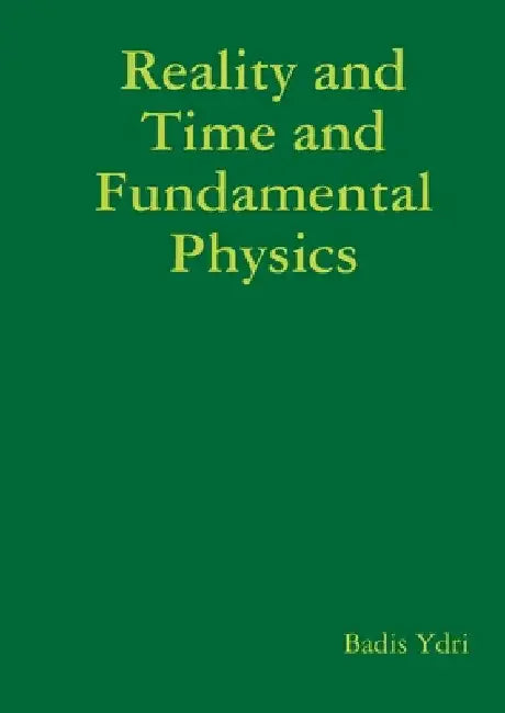 الواقع و الزمن و الفيزياء by ب يدري