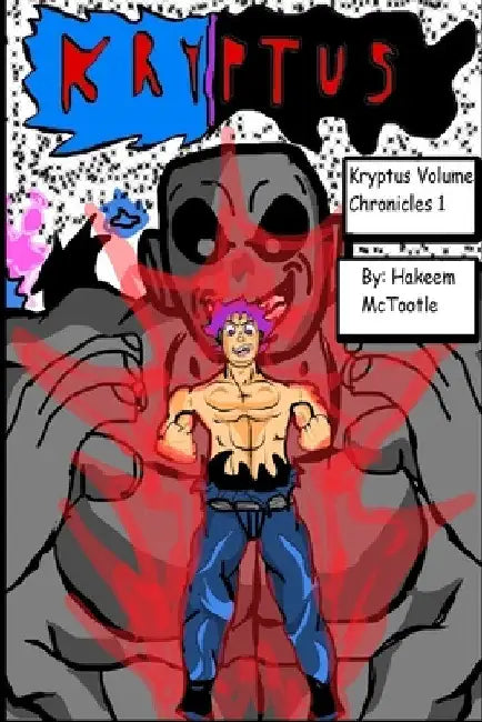 Kryptus Volume Chronicles by Hakeem McTootle