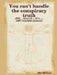 You can't handle the conspiracy truth by Ric Mullins
