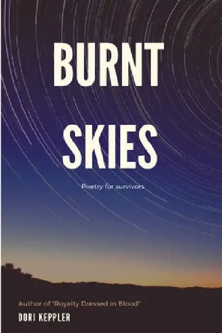 Burnt Skies by Dori Keppler