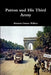 Patton and His Third Army by Brenton Greene Wallace