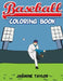 Baseball Coloring Book by Jasmine Taylor