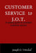 Customer Service to J.O.T. by Joseph O. Trinidad