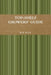 Top-Shelf Growers' Guide by J. S