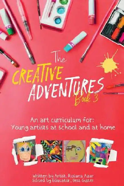 Creative Adventures Book 3 by Rosana Azar