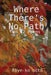 Where there's no path by Aiye-Ko Ooto