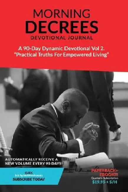 Morning Decree Devotional Journal Volume 2 by Dr. Jeffery A. Williams