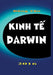 Kinh Te Darwin by Dong Yen