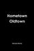 Hometown Oldtown by Nicholas Nemitz