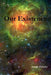 Our Existence by Joseph Zvirzdin