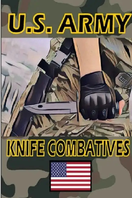 US Army Knife Combatives by Fernan Vargas