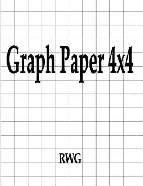 Graph Paper 4x4: 100 Pages 8.5" X 11" by Rwg