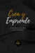 Crea y Emprende by Juan Ramon Flores
