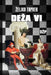 Deza vi by Zeljko Toprek