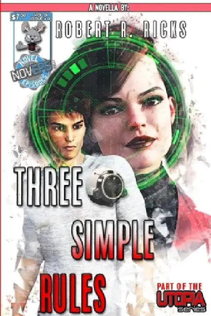 Three Simple Rules by Robert Ricks