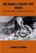 He Shall Crush Thy Head by Diane Covher