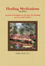 Healing Meditations - 2nd Edition by Clinet Furr