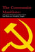 The Communist Manifesto: English, German, Spanish, French, and Italian Translations by Karl Marx