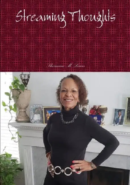 Streaming Thoughts by Shermane Lewis