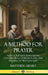 A Method for Prayer: With Scripture Expressions Concerning Confession, Sin, and Praying to Petition God (Hardcover) by Matthew Henry