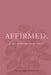 Affirmed: 30 days of affirmations for women by Ashlynn Fields