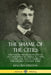 The Shame of the Cities: The Famous Muckraking Expose of Corruption in America's Cities: St. Louis, Chicago, Pittsburgh, Philadelphia and New York by Lincoln Steffens