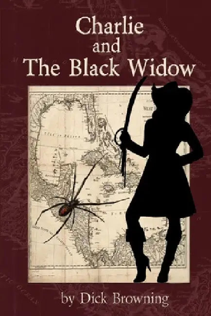 Charlie and the Black Widow by Richard Browning