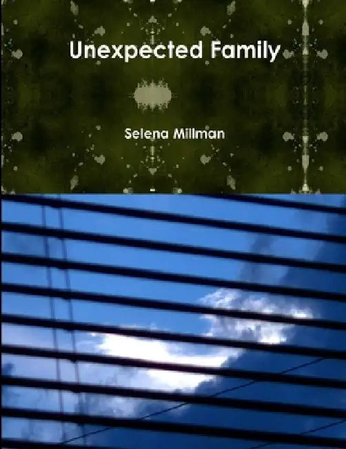 Unexpected Family by Selena Millman