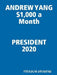 ANDREW YANG $1,000 a Month by Freedom Dividend