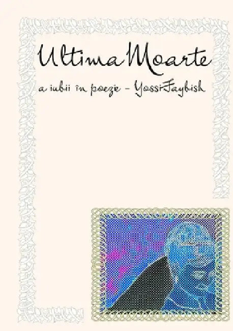 Ultima Moarte by Yossi Faybish