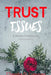 Trust Issues - A Journey of Trusting Past Understanding by Chandra D. Coleman