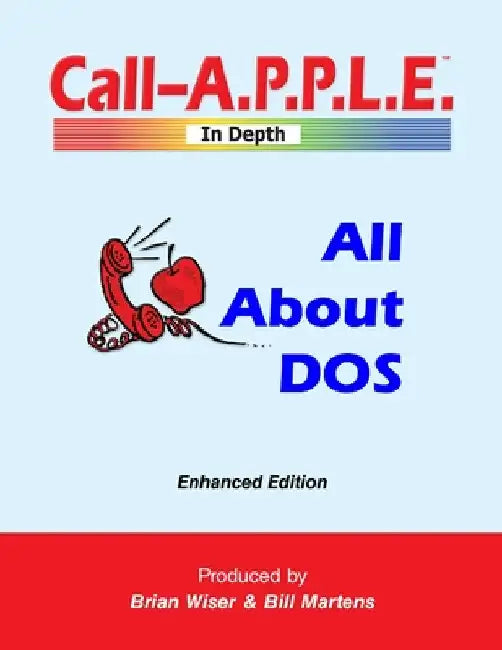 All About DOS: Enhanced Edition by Bill Martens