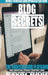 Blog Secrets by Kayol Hope