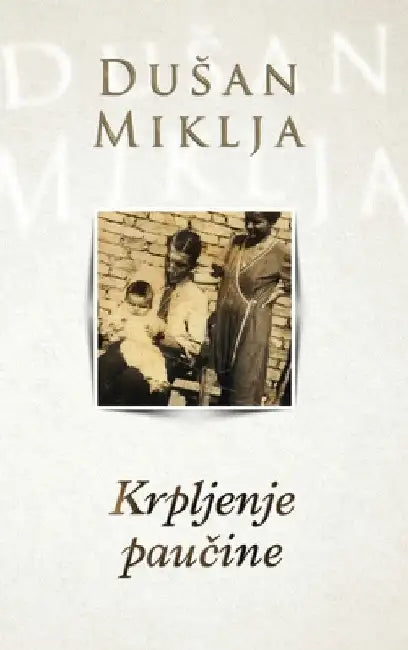 Krpljenje paučine by Dusan Miklja