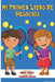 Mi Primer Libro de Negocios by Tony Paez