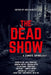 The Dead Show by Dead Show Authors