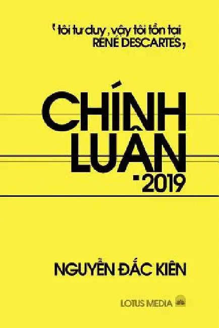 Chính LuẬn 2019 by Nguyễn Ðắc Kiên