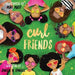 Curl Friends by Janelle Daniels