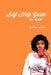 Self Help Guide to GAF by Rheya Spigner