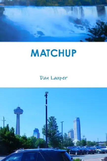 Matchup by Dan Lauper