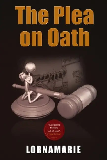 The Plea on Oath by Lornamarie