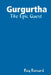 Gurgurtha: The Epic Quest by Ray Bussard