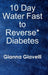10 Day Water Fast to Reverse* Diabetes by Gianna Giavelli