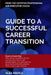 Guide to a Successful Career Transition by Alex Aberle