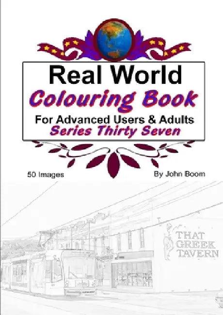 Real World Colouring Books Series 37 by John Boom