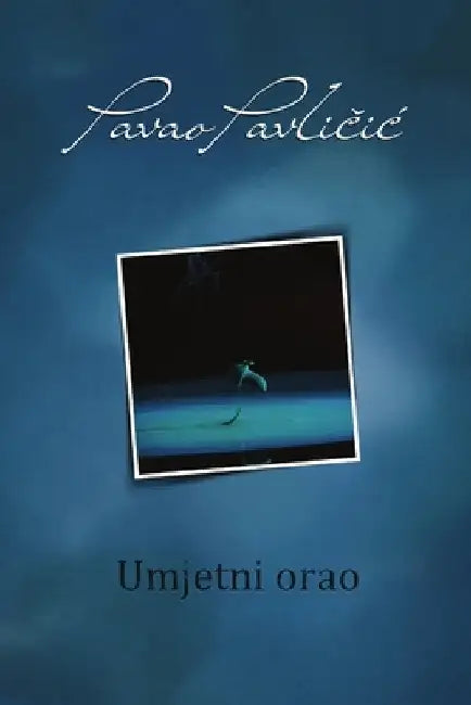 Umjetni orao by Pavao Pavličic