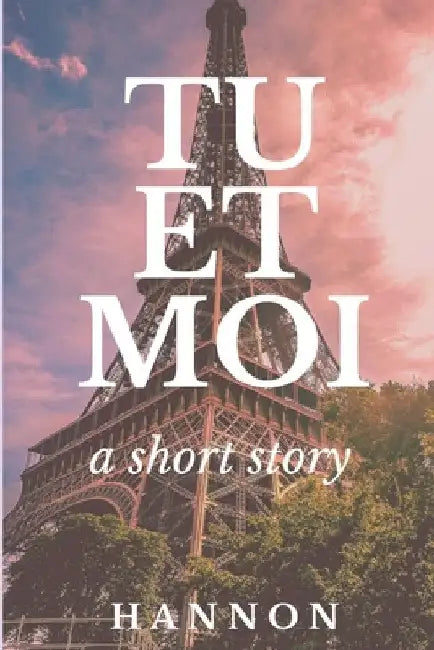 Tu Et Moi by Hannon