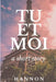 Tu Et Moi by Hannon