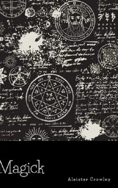 Magick by Aleister Crowley